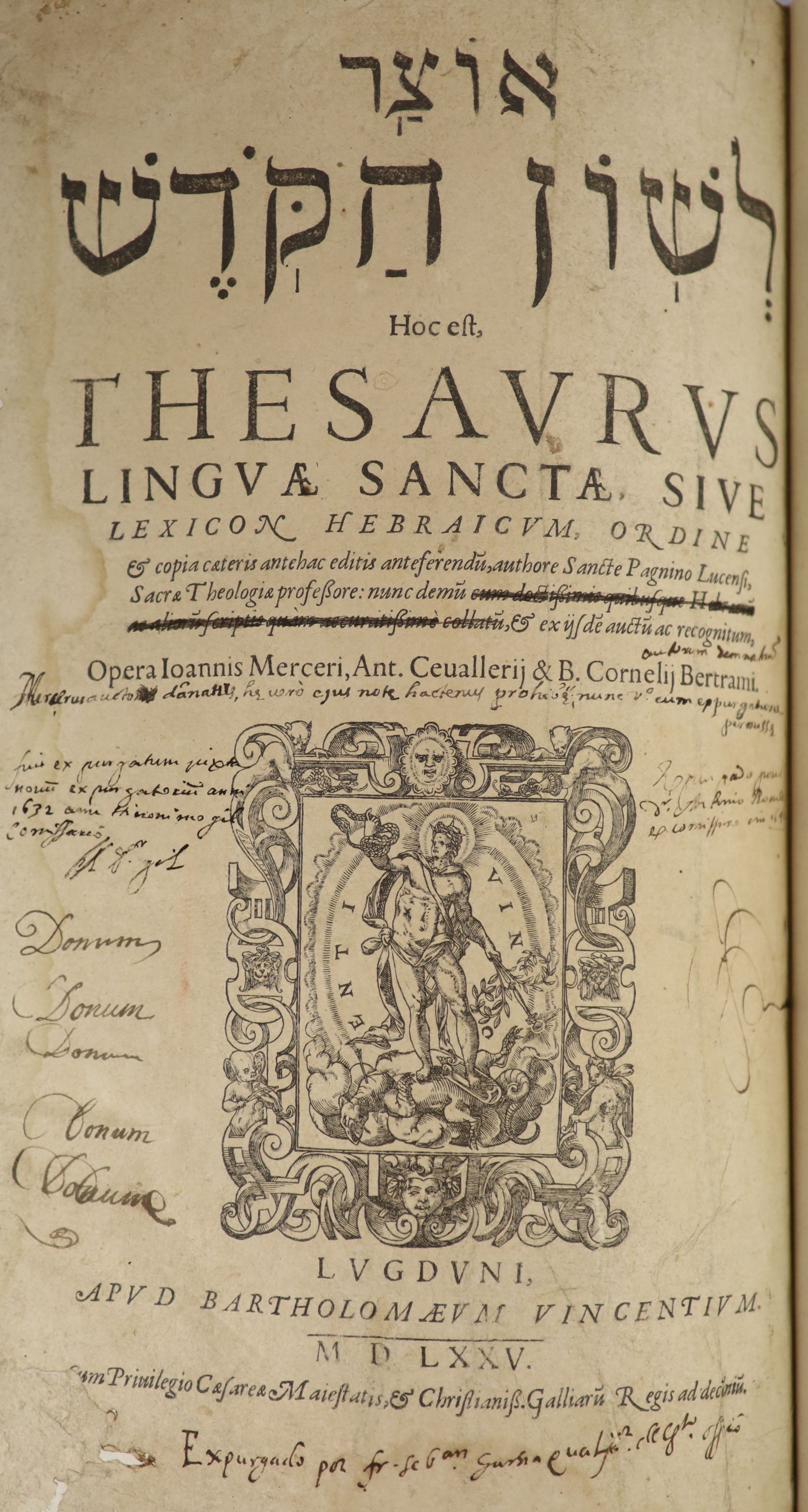 Pagninus, Sanctes - [Hebrew Title] Hac est. Thesaurus Linguae Sanctae, sive Lexicon Herbraicum Ordine ... engraved title device, head and tailpiece decorations